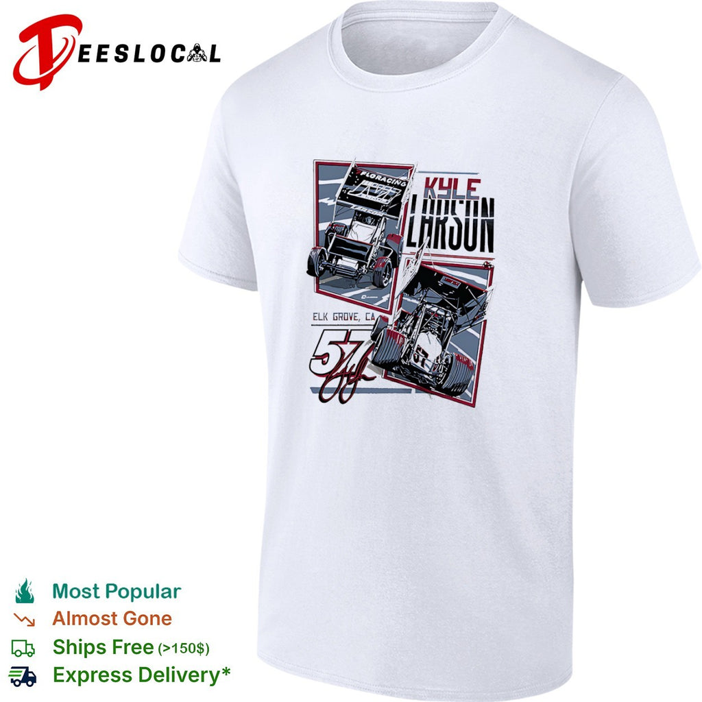Kyle Larson sprint car racing Elk Grove CA shirt
