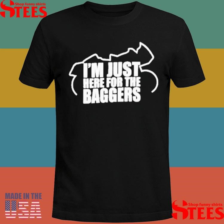Kyle Wyman Just Here For The Baggers T-shirt