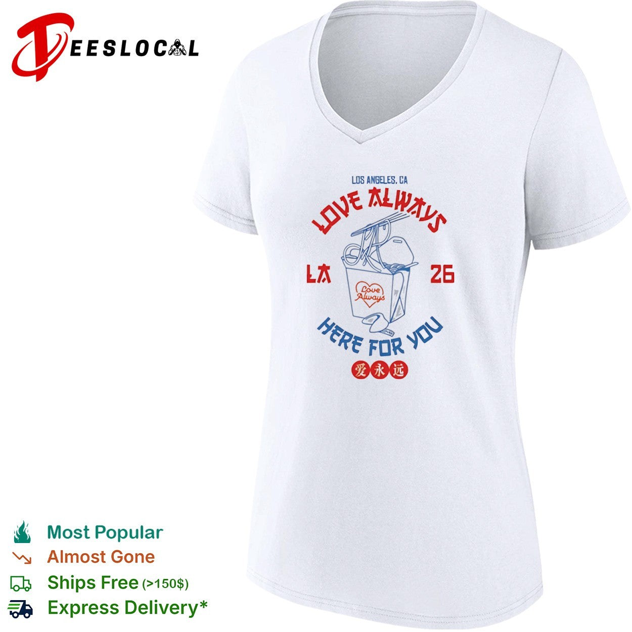 LA Love Always here for you takeout box fortune cookie shirt