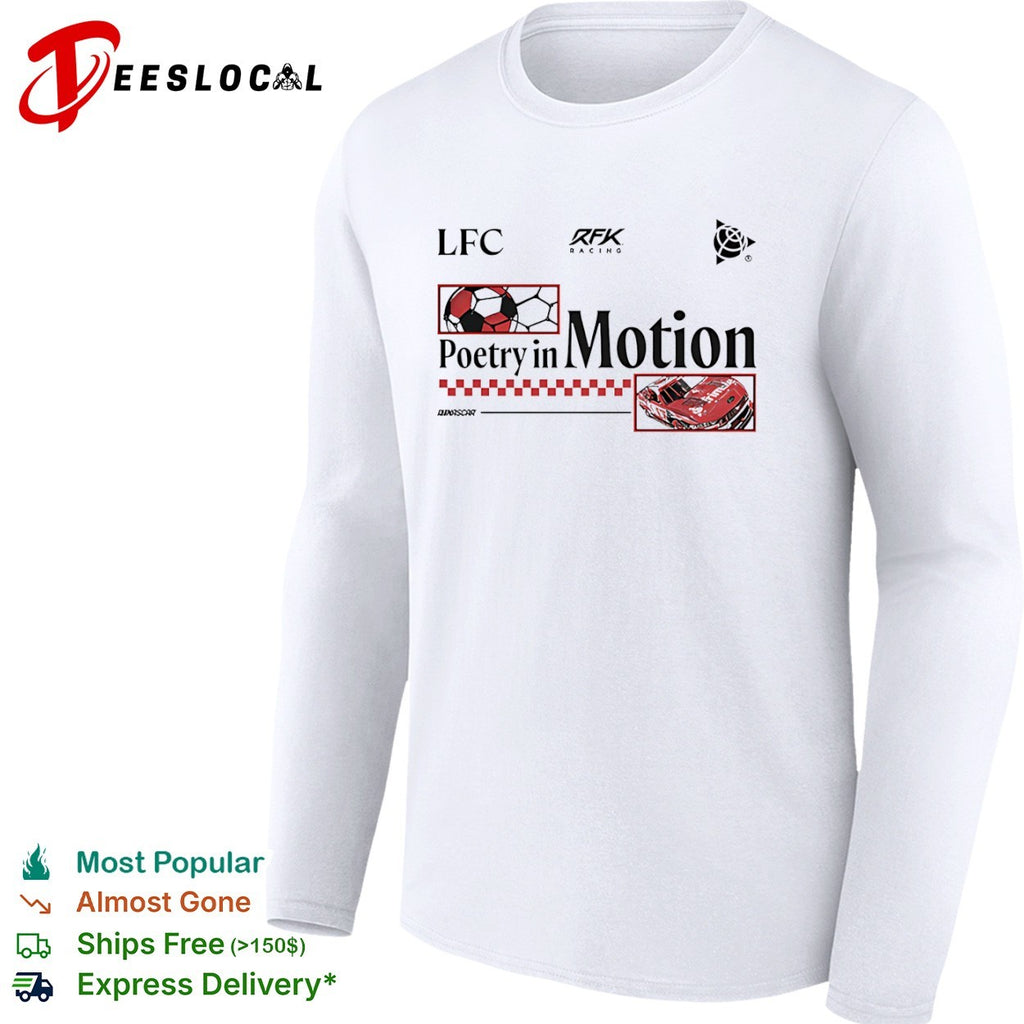 LFC RFK Racing Poetry in Motion NASCAR Ford Mustang Shirt
