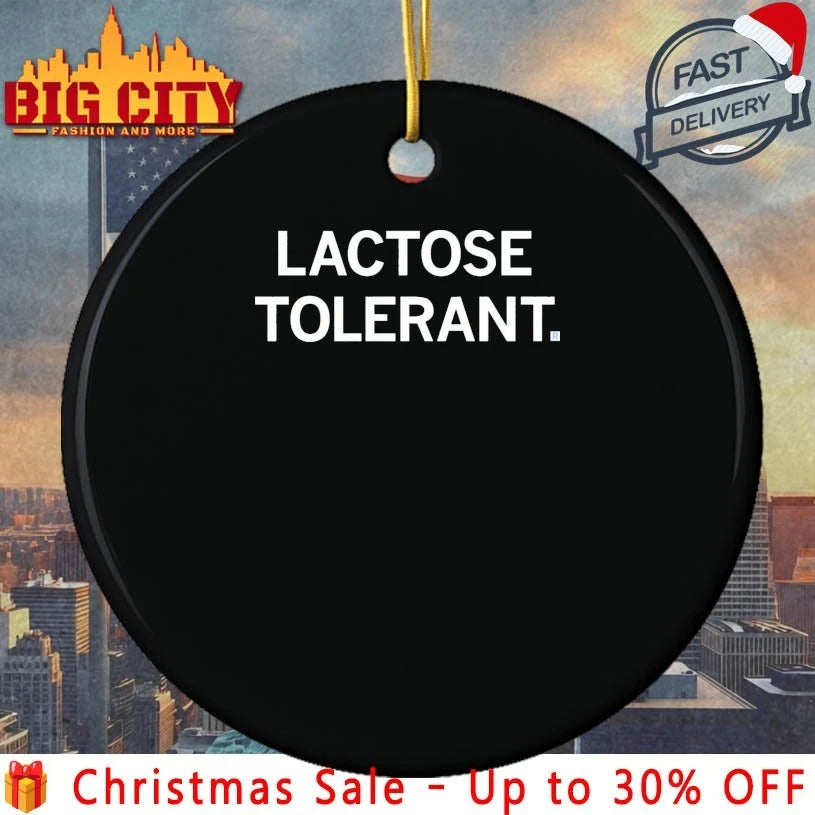 Lactose Tolerant shirt