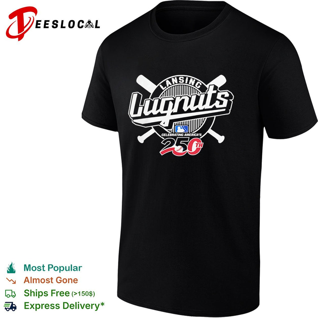Lansing Lugnuts Celebrating Americas 250th MLB Baseball Anniversary Logo shirt