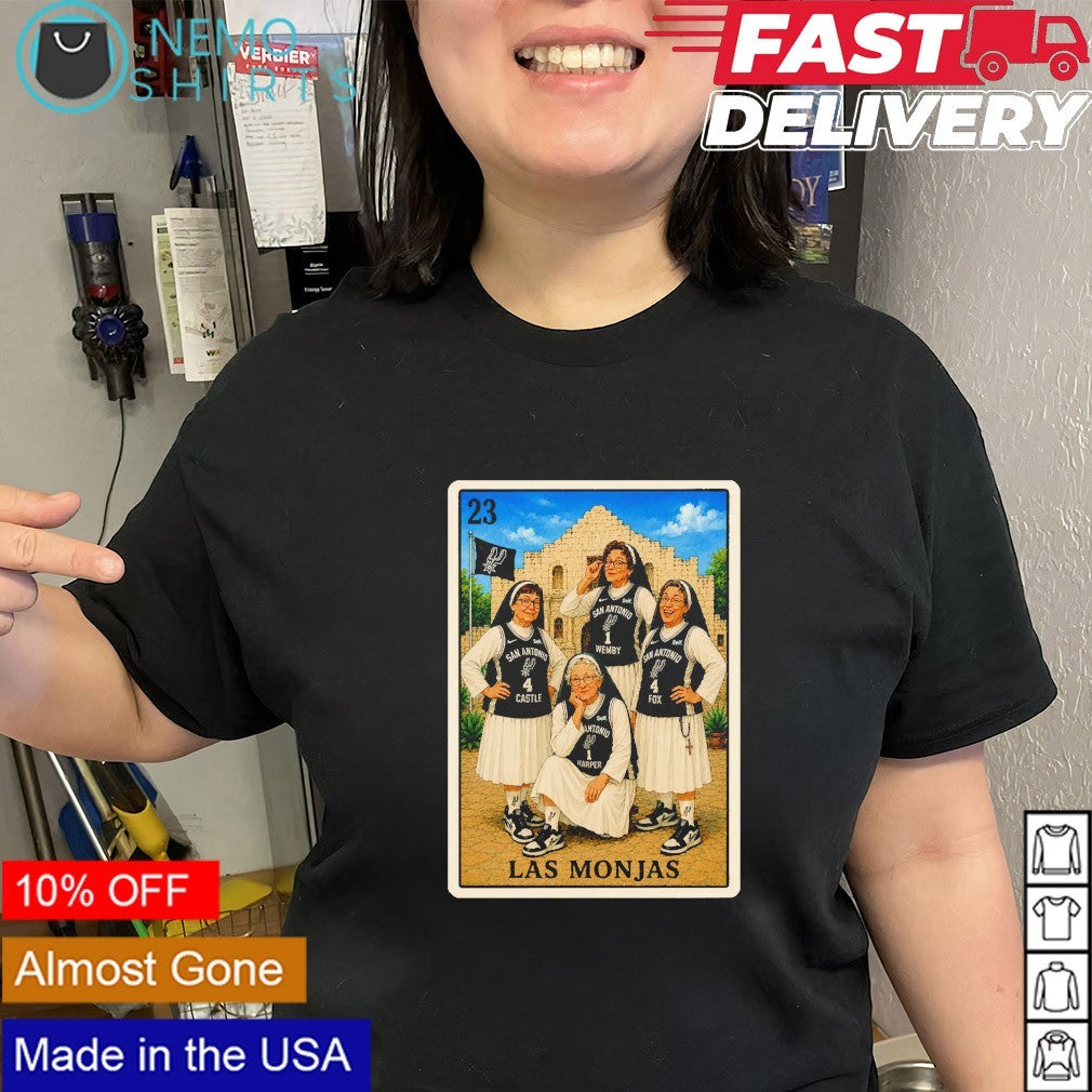 Las Monjas San Antonio Spurs Nuns bless shirt