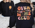 Latarshia Grant Store Overstimulated Moms Club Shirt Cotton Womenswear Fabric Polyester Hoodie, Sweatshirt | CiraTrend.com