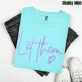 Lavender Let Them PUFF Comfort Colors T-Shirt Hoodie, Sweatshirt | CiraTrend.com
