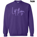 Lavender Let Them PUFF Sweatshirt T-Shirts, Hoodie | CiraTrend.com