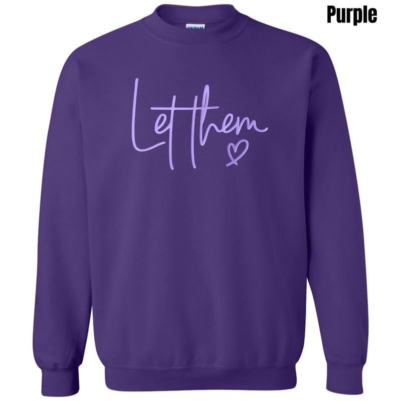Lavender Let Them PUFF Sweatshirt T-Shirts, Hoodie | CiraTrend.com