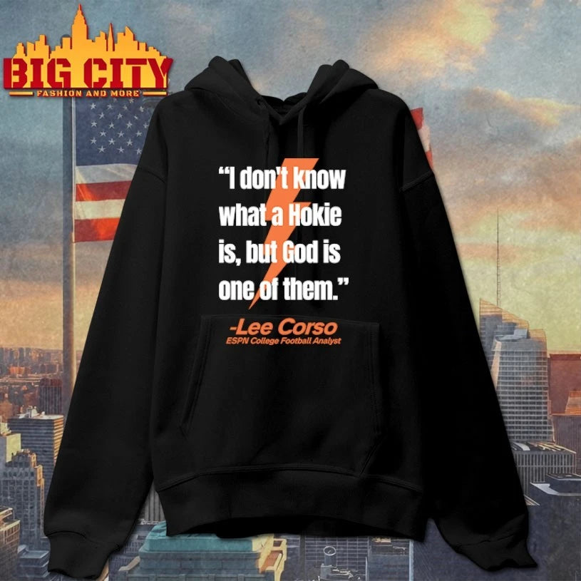 Lee Corso I Don’t Know What A Hokie Is But God Is One Them shirt