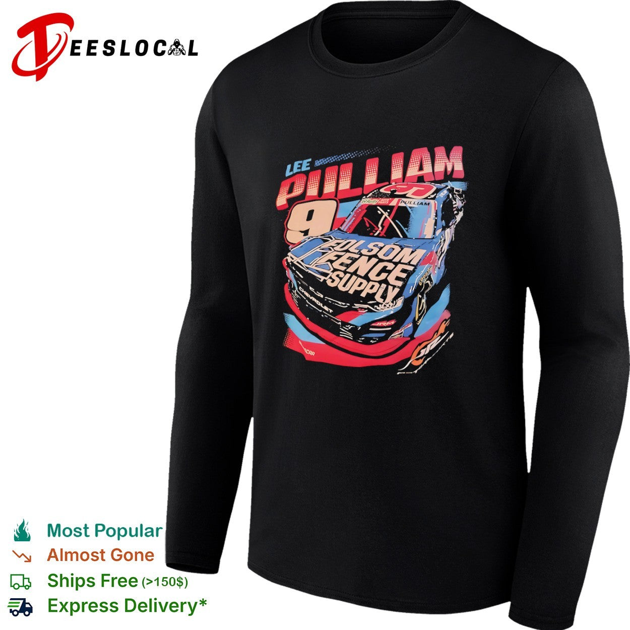 Lee Pulliam 9 Chevrolet NASCAR Folsom Fence Supply OReilly Auto Parts racing shirt