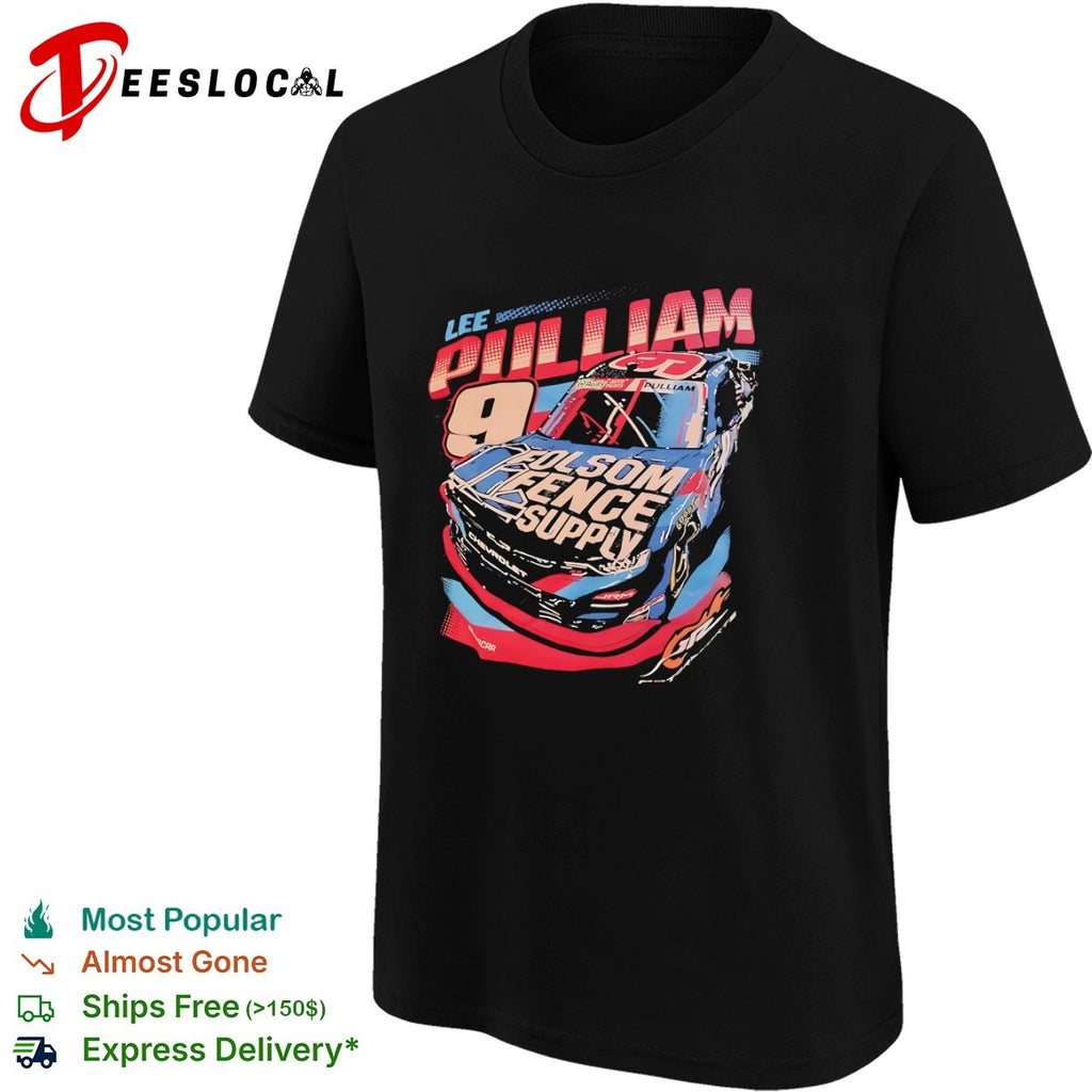 Lee Pulliam 9 Chevrolet NASCAR Folsom Fence Supply OReilly Auto Parts racing shirt
