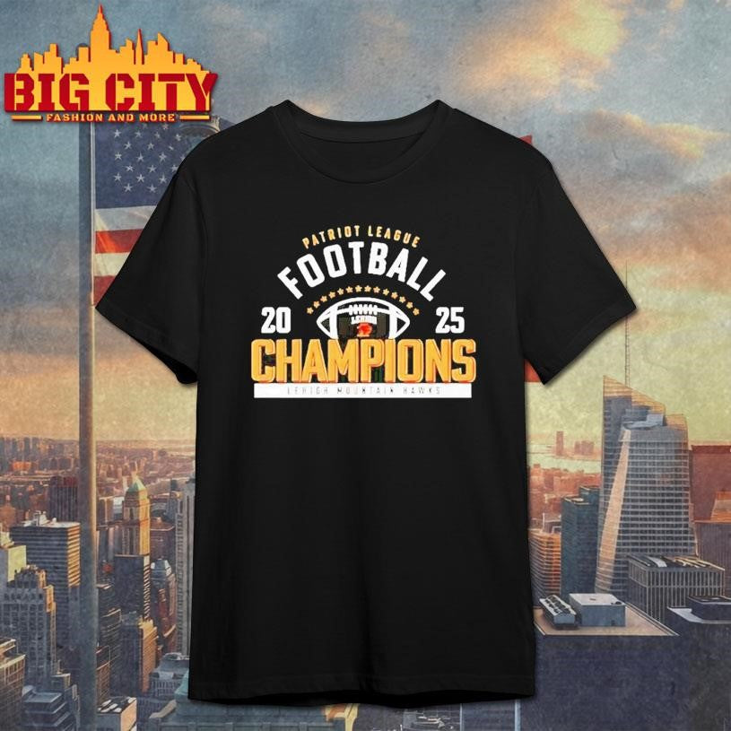 Lehigh Mountain Hawks Patriot League Football Champions 2025 Shirt