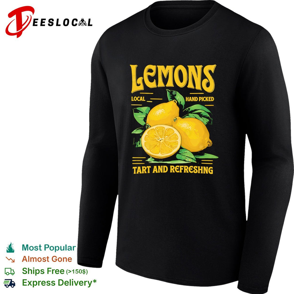 Lemons local hand picked tart and refreshng shirt