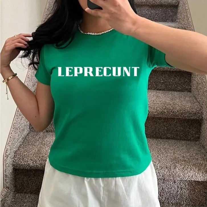 Leprecunt St. Patrick's Day Women's Baby Tee, Leprecunt Baby Tee, St Patrick's Day Women's Baby Tee, Gift For Her Hoodie,...