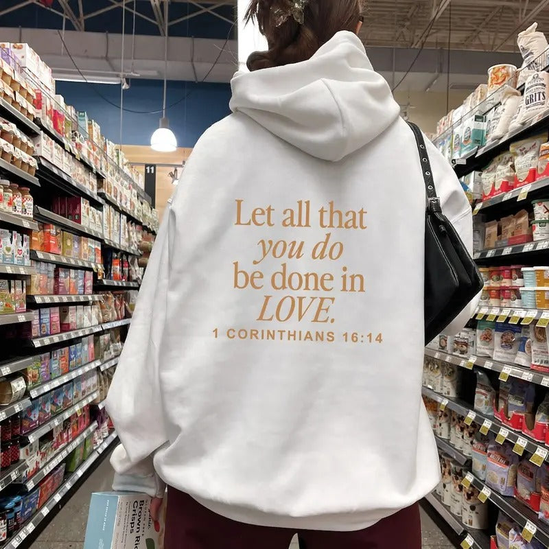 Let All That You Do Be Done Love 1 Corinthians 16 14 Cotton Tops Menswear Polyester T-Shirts, Hoodie, Sweatshirt