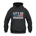 Let’s Go Brandon Hoodie