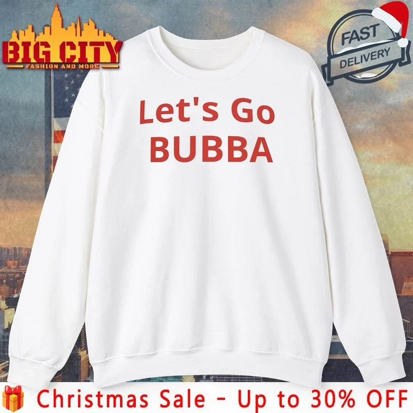 Let’s Go Bubba Trump Shirt