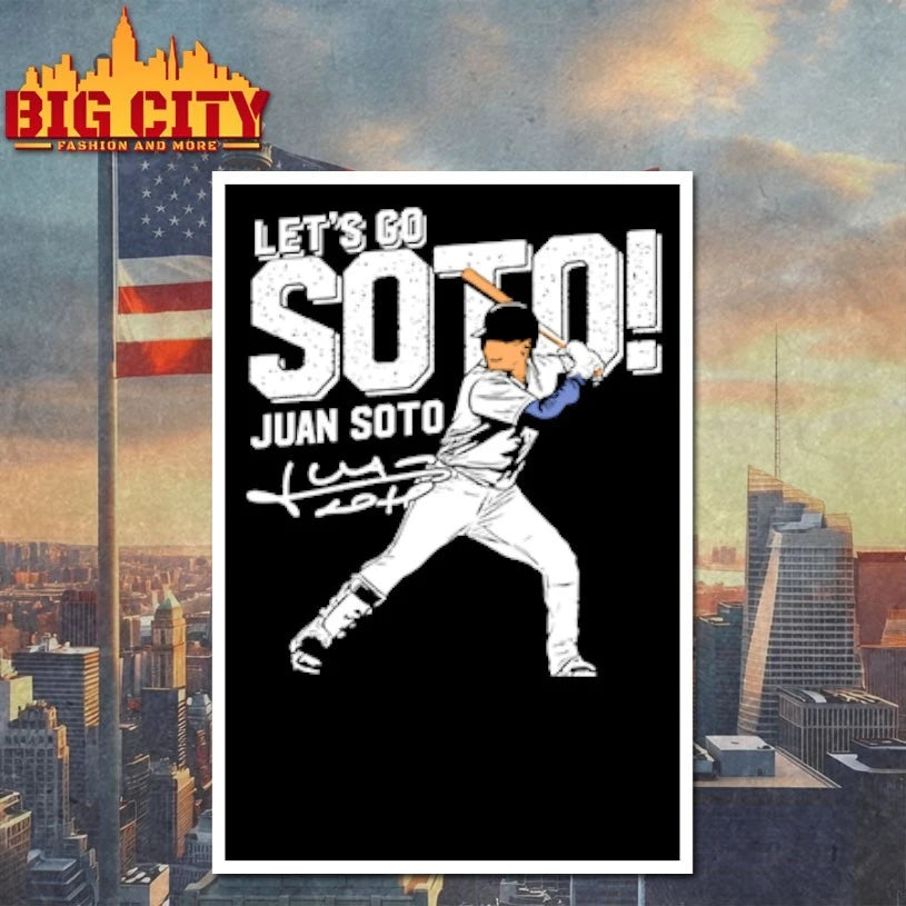 Let’s Go Juan Soto New York Yankees signature shirt
