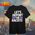 Let’s deport the racists England flag shirt