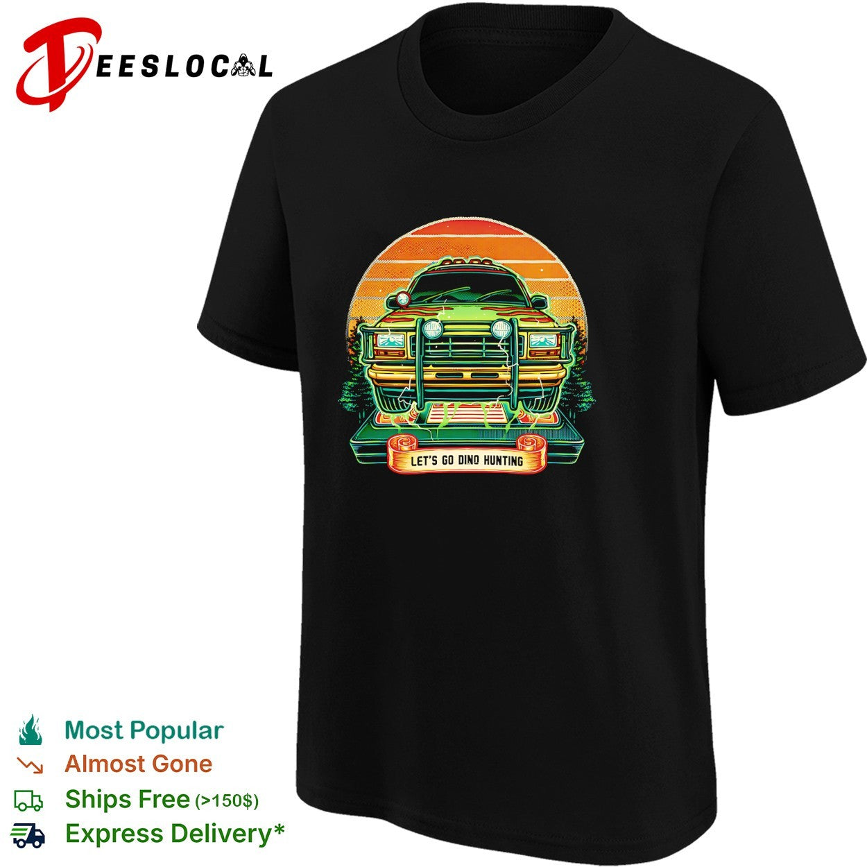 Let’s go dino hunting vintage truck shirt