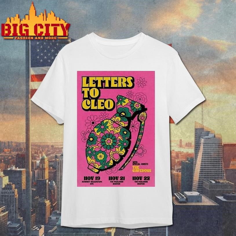 Letters To Cleo Nov 19 2025 New York And Nov 21-22 2025 In Boston Ma Shirt