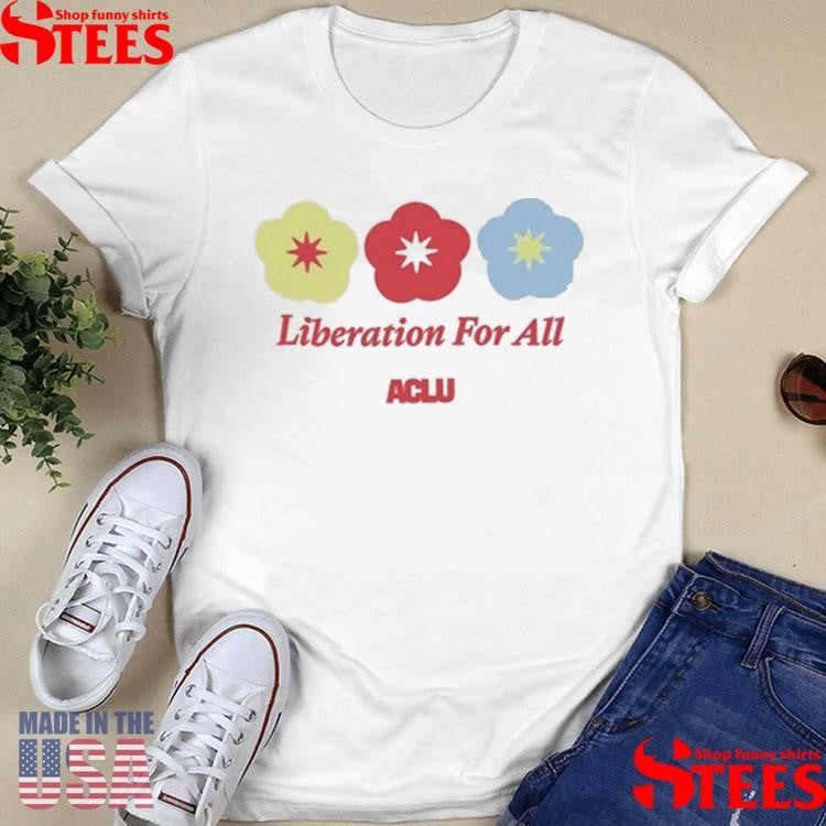 Liberation For All Aclu T-shirt