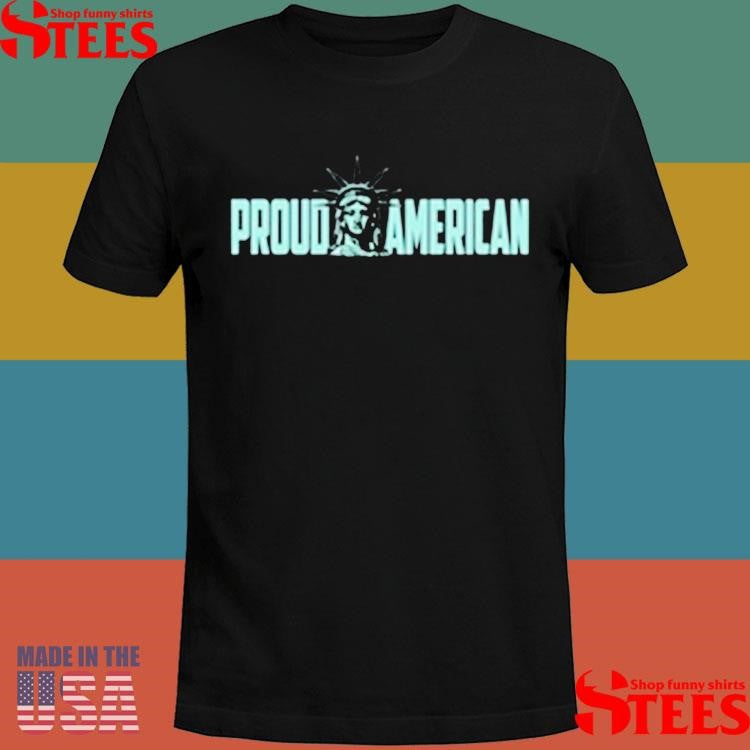 Liberty Of Statue Proud American T-shirt