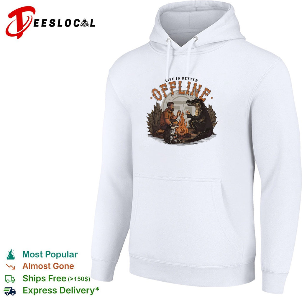 Life is better offline man and alligator roasting marshmallows campfire shirt