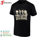 Life’s better with friends Alien creatures shirt