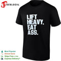 Lift heavy eat ass shirt