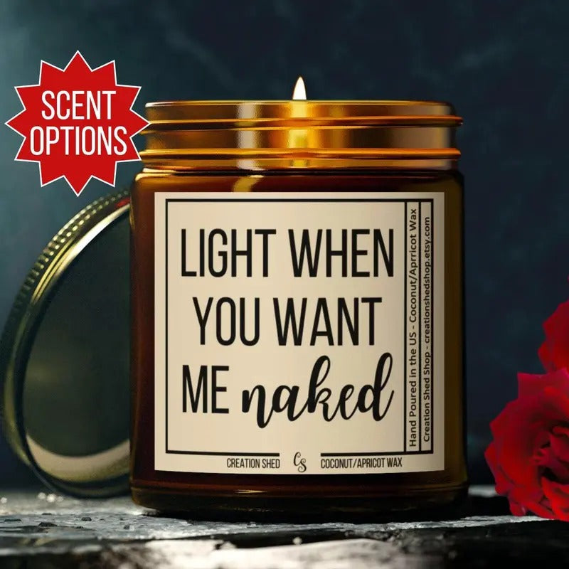 Light When You Want Me Naked Candle, Gift for Boyfriend Christmas  Gift