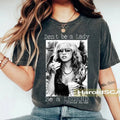 Limited Stevie Nicks Vintage T-Shirt, Don't be a Lady be a Legend, Music Concert, Gift For Women and Man Unisex Shirts...