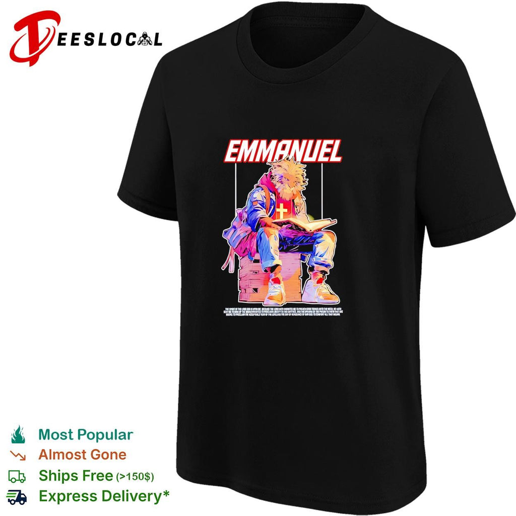 Lion Emmanuel the spirit of the lord god is upon me to comfort all that mourn shirt