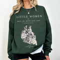 Little Women Sweatshirt - Light Academia, Louisa May Alcott, Amy March, Book Club T-Shirts, Hoodie | CiraTrend.com