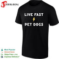 Live Fast Pet Dogs Shirt