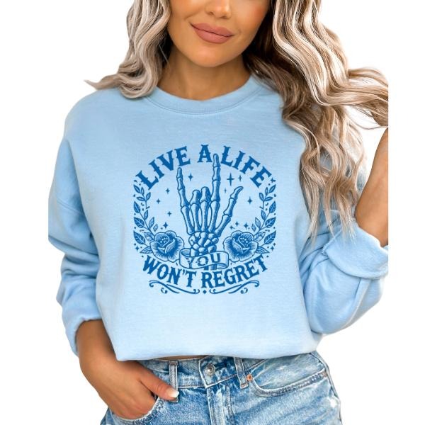 'Live a Life You Won't Regret' Light Blue Sweatshirt Hoodie Long Sleeve | Tone on Tone Blue Skeleton Hands in Rock & Roll Shape | Goth, Grunge, Alternative Style | Edgy Statement Piece for Bold Fashion Lovers | Unique, Trendy, and Ready to Rock Your Look