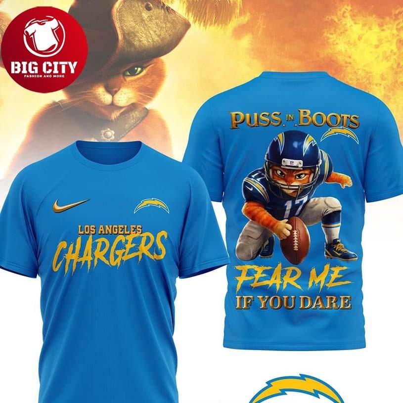 Los Angeles Chargers Puss In Boots Fear Me If You Dare Christmas Two sided Shirt