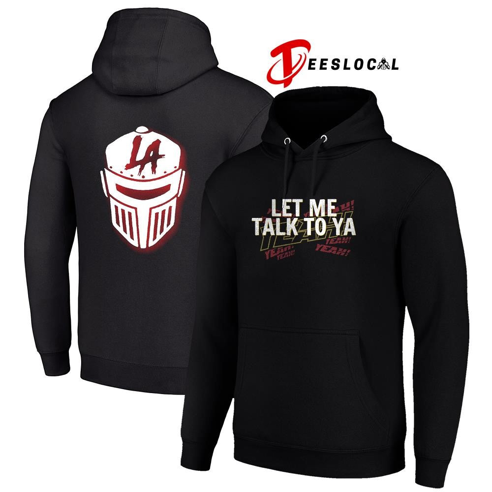 Los Angeles Knight let me talk to ya yeah yeah yeah logo shirt