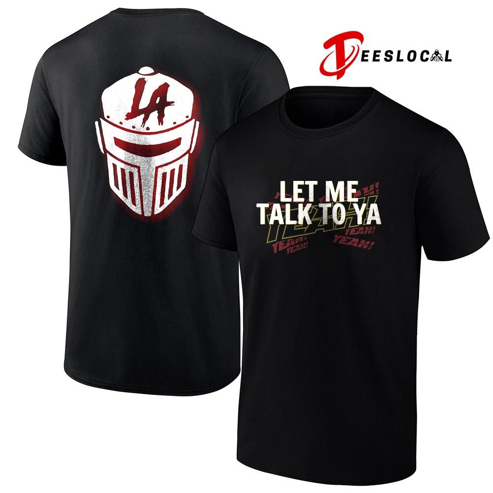 Los Angeles Knight let me talk to ya yeah yeah yeah logo shirt
