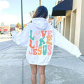 Love Like Jesus Hoodie, Christian Hoodie, Jesus Apparel, Preppy Christian VSCO Hoodie and Sweater; T-shirt Cotton Sweatshirt