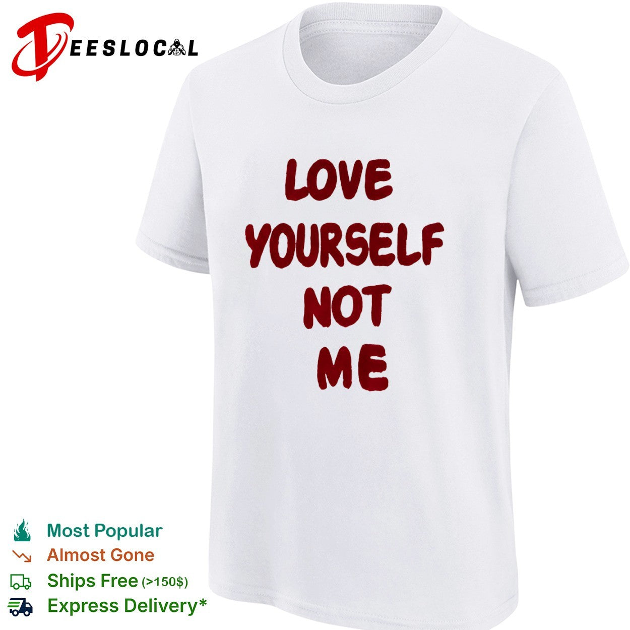 Love yourself not me shirt