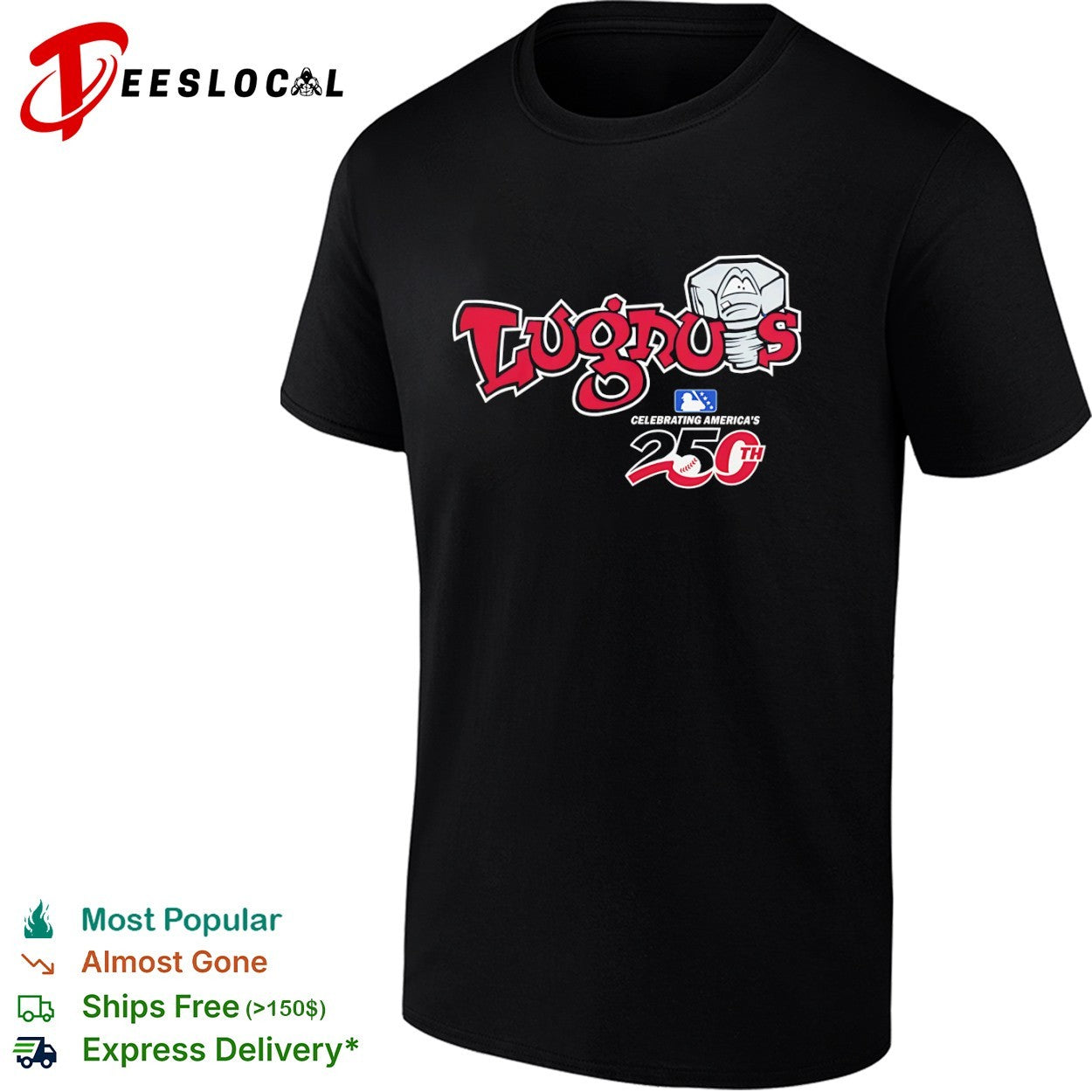 Lugnuts Celebrating Americas 250th MLB Baseball shirt