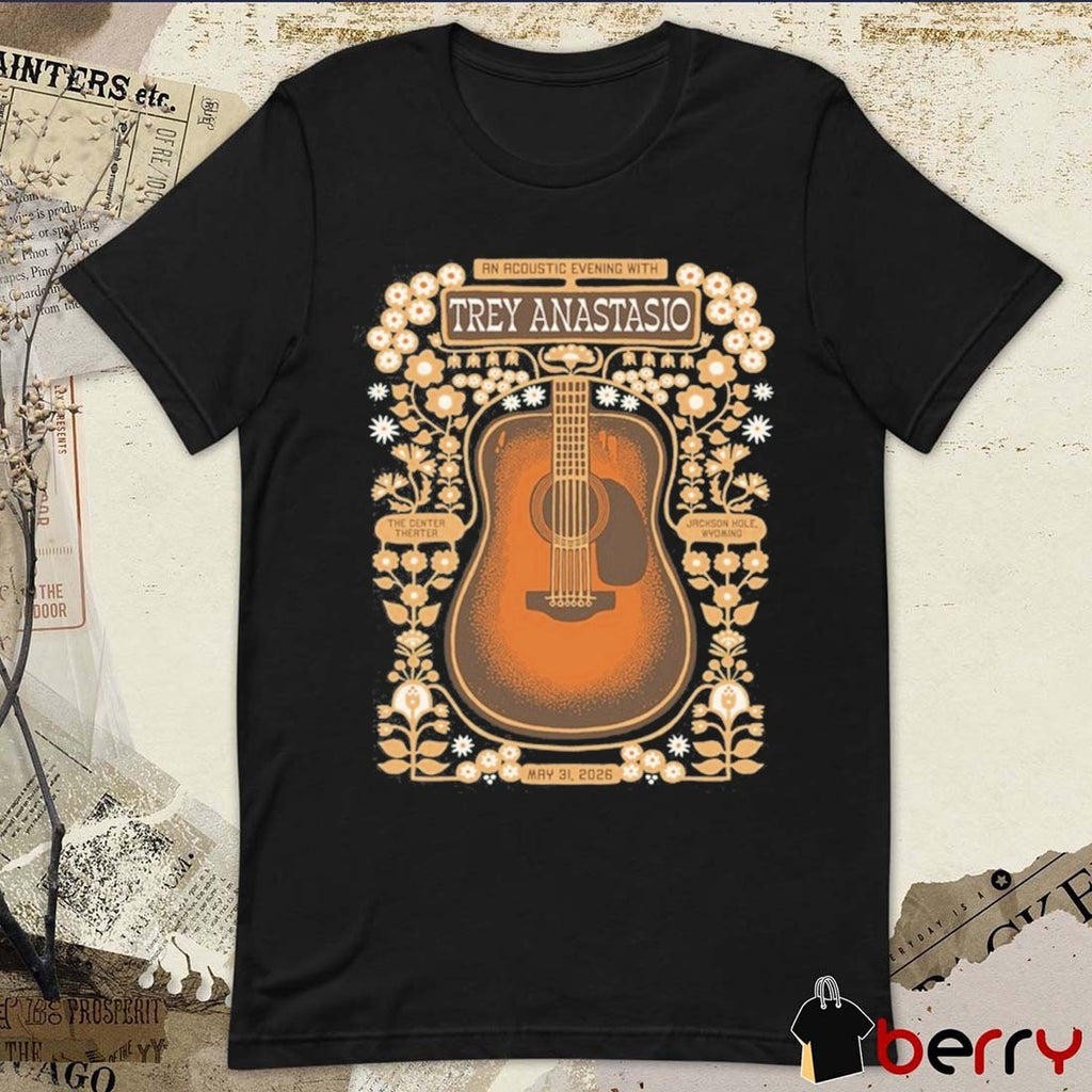Trey Anastasio The Centre Theater Jackson Hole, WY Tour May 31 2026 t-shirt