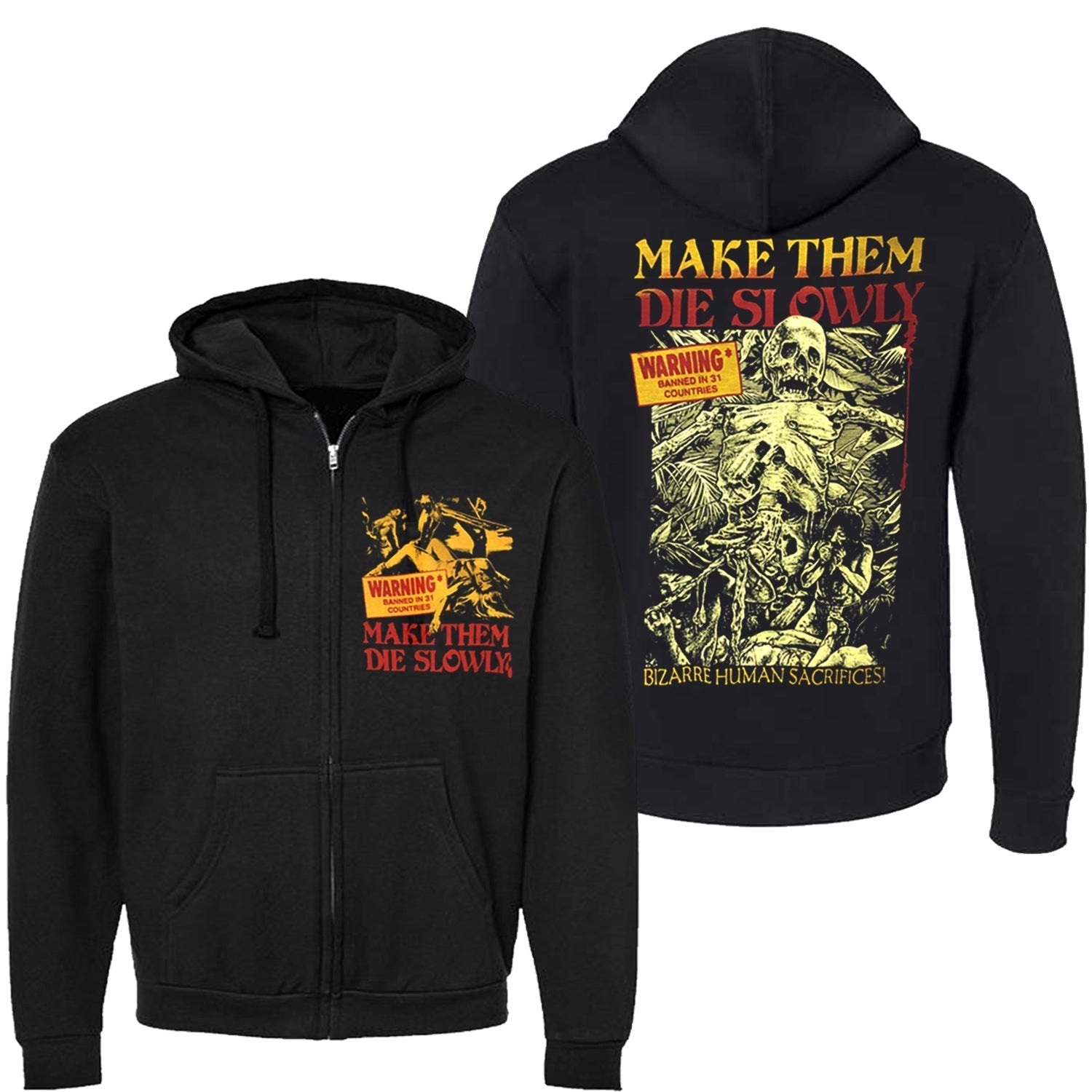 MAKE THEM DIE SLOWLY ZIP HOODIE T-Shirts, Sweatshirt | CiraTrend.com