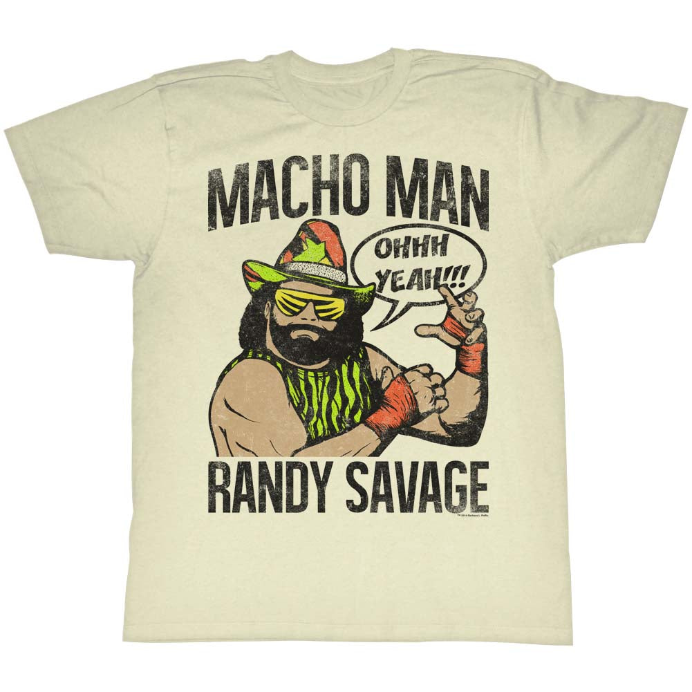 Macho Man Mens S/S T-Shirt - Oh Yeah! - Solid Natural Hoodie, Sweatshirt | CiraTrend.com