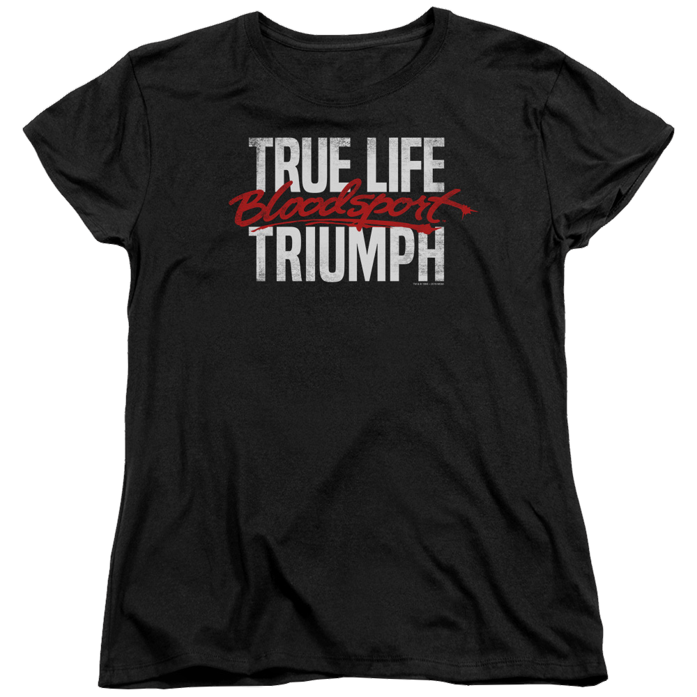 Bloodsport True Story - Women's T-Shirt Hoodie, Sweatshirt | CiraTrend.com