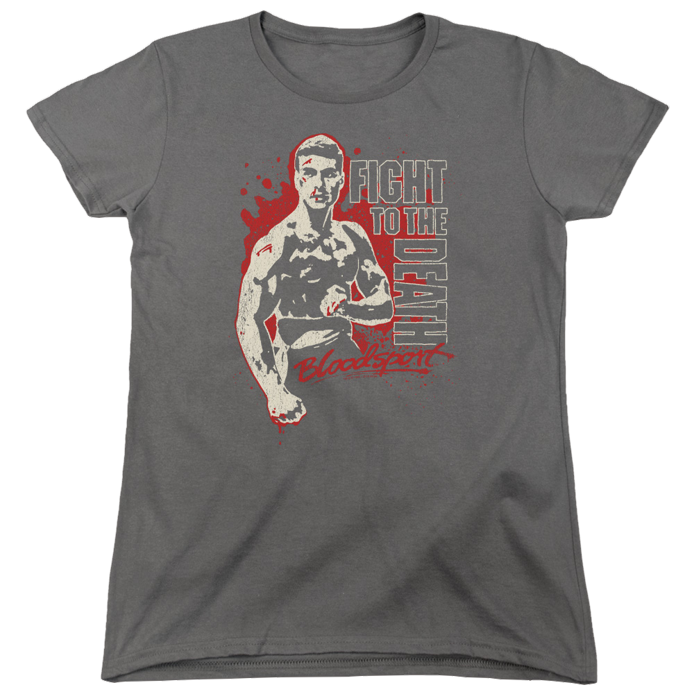 Bloodsport To The Death - Women's T-Shirt Hoodie, Sweatshirt | CiraTrend.com