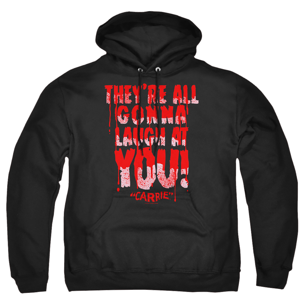 Carrie Laugh At You - Pullover Hoodie T-Shirts, Sweatshirt | CiraTrend.com