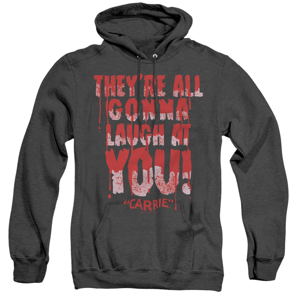 Carrie Laugh At You - Heather Pullover Hoodie T-Shirts, Sweatshirt | CiraTrend.com