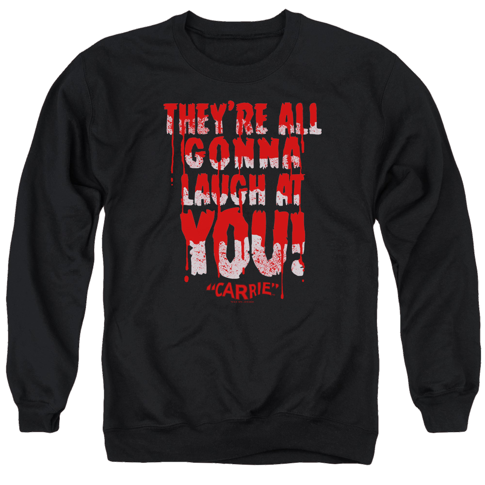 Carrie Laugh At You - Men's Crewneck Sweatshirt T-Shirts, Hoodie | CiraTrend.com