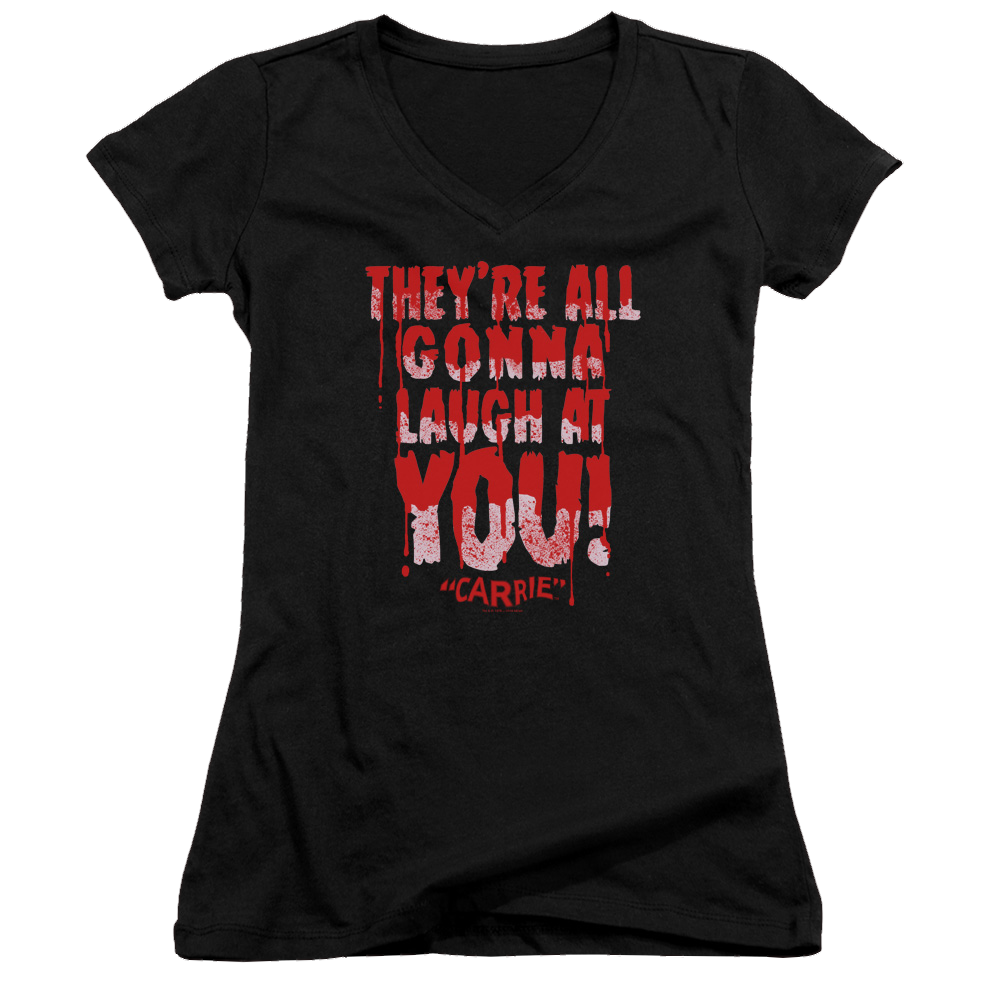 Carrie Laugh At You - Juniors V-Neck T-Shirt Hoodie, Sweatshirt | CiraTrend.com
